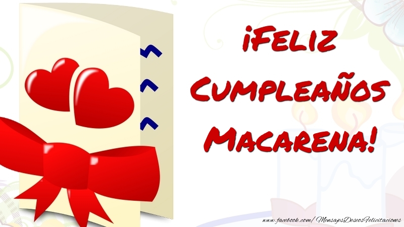 Felicitaciones de cumpleaños - ¡Feliz Cumpleaños Macarena