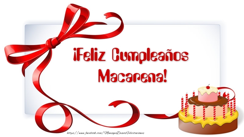 Felicitaciones de cumpleaños - ¡Feliz Cumpleaños Macarena!