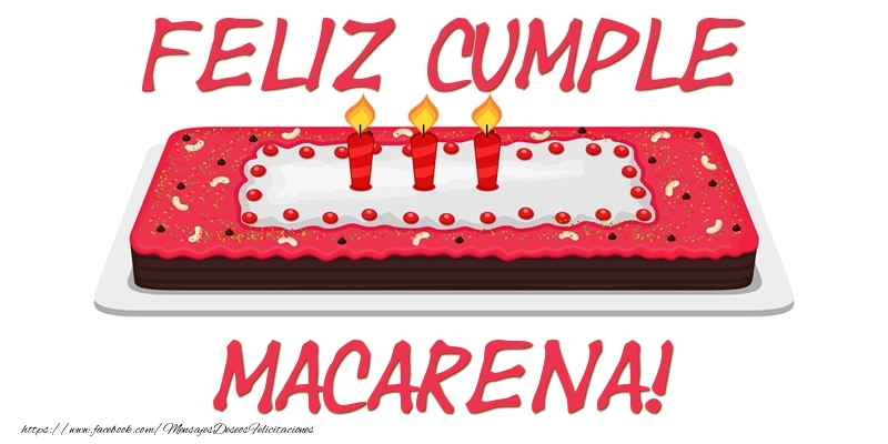 Felicitaciones de cumpleaños - Tartas | Feliz Cumple Macarena!