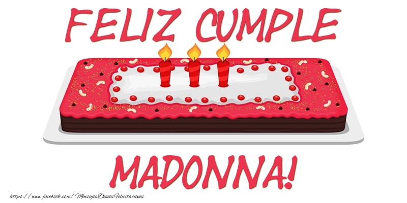 Felicitaciones de cumpleaños - Feliz Cumple Madonna!