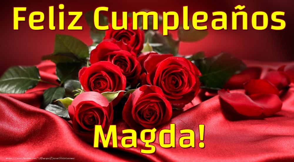 Felicitaciones de cumpleaños - Rosas | Feliz Cumpleaños Magda!