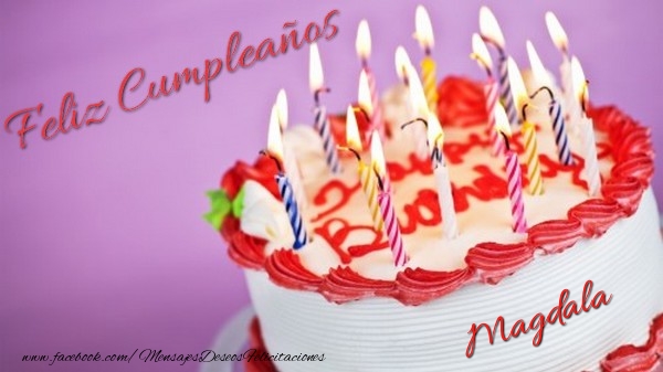 Felicitaciones de cumpleaños - Tartas | Feliz cumpleaños, Magdala!