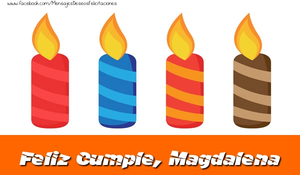 Felicitaciones de cumpleaños - Vela | Feliz Cumpleaños, Magdalena!