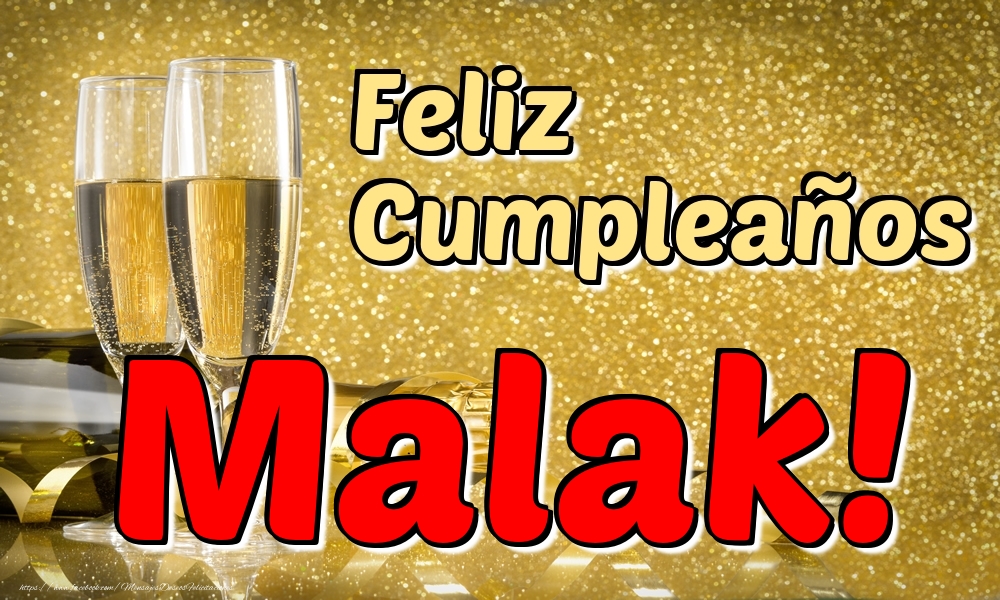 Felicitaciones de cumpleaños - Champán | Feliz Cumpleaños Malak!