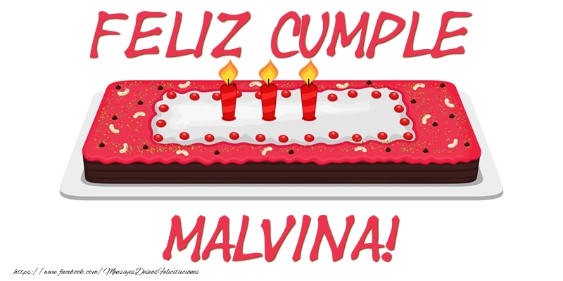 Felicitaciones de cumpleaños - Feliz Cumple Malvina!