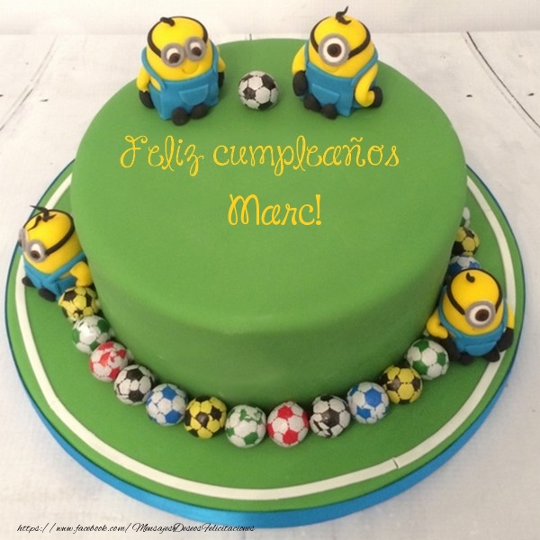 Felicitaciones de cumpleaños - Tartas | Feliz cumpleaños, Marc!