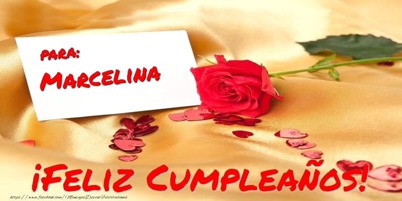 Felicitaciones de cumpleaños - Corazón & Rosas | para: Marcelina ¡Feliz Cumpleaños!