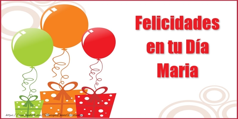 Cumpleaños Felicidades en tu Día Maria