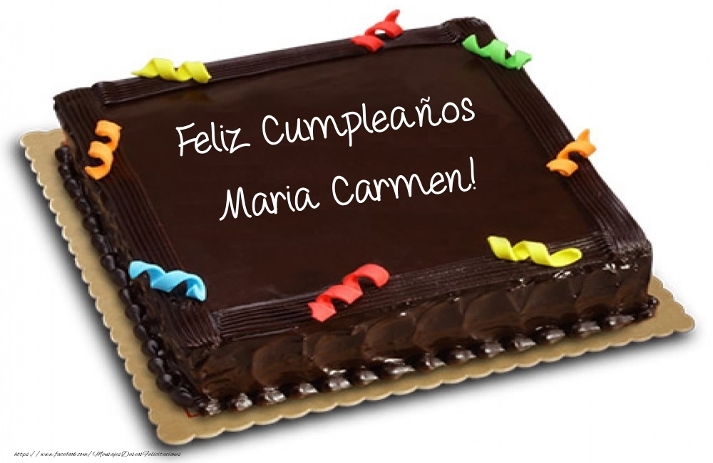 Felicitaciones de cumpleaños -  Tartas - Feliz Cumpleaños Maria Carmen!