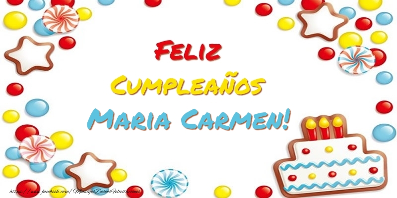 Felicitaciones de cumpleaños - Tartas | Cumpleaños Maria Carmen