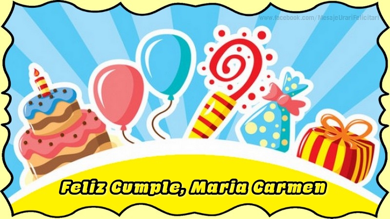 Felicitaciones de cumpleaños - Feliz Cumple, Maria Carmen