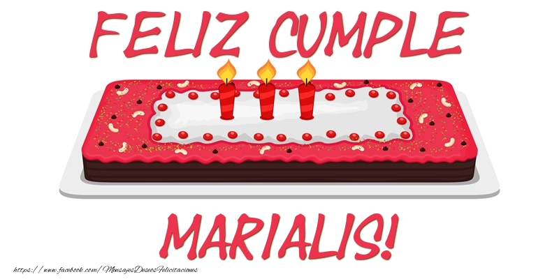 Felicitaciones de cumpleaños - Tartas | Feliz Cumple Marialis!