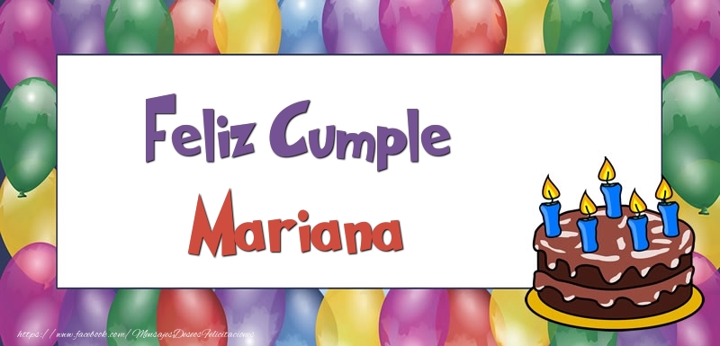 Felicitaciones de cumpleaños - Globos & Tartas | Feliz Cumple Mariana