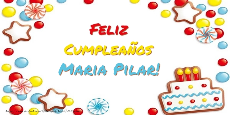 Felicitaciones de cumpleaños - Cumpleaños Maria Pilar