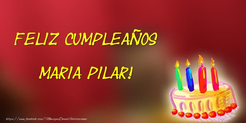 Felicitaciones de cumpleaños - Tartas | Feliz cumpleaños Maria Pilar!