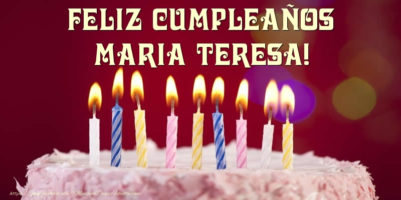 Felicitaciones de cumpleaños - Tartas | Tarta - Feliz Cumpleaños, Maria Teresa!