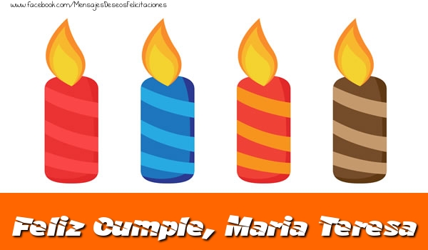 Felicitaciones de cumpleaños - Feliz Cumpleaños, Maria Teresa!