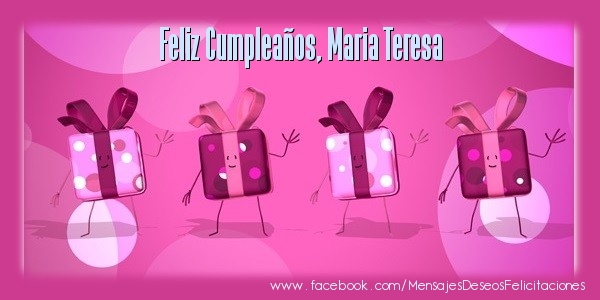Felicitaciones de cumpleaños - ¡Feliz cumpleaños, Maria Teresa!