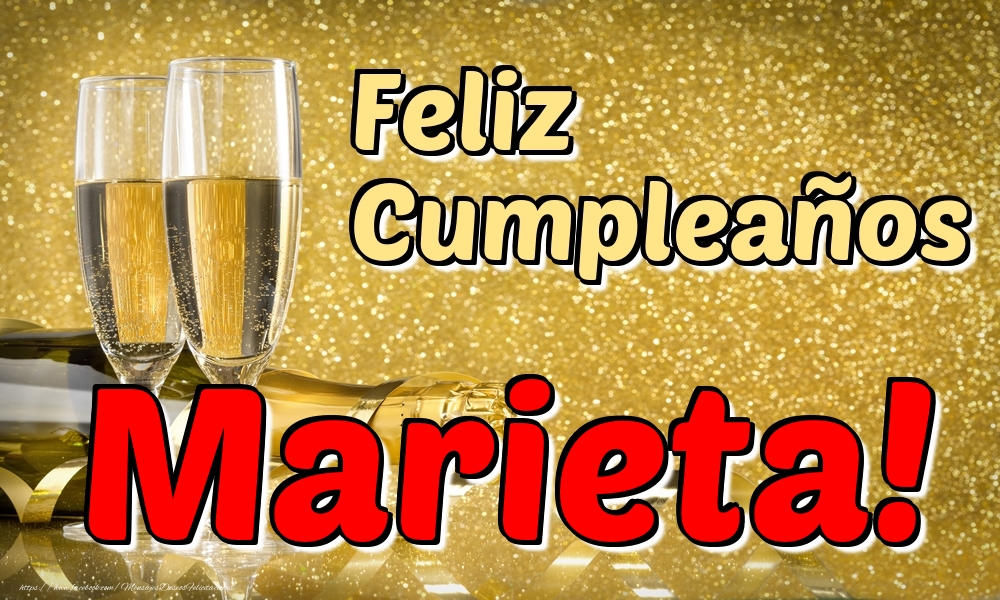 Felicitaciones de cumpleaños - Champán | Feliz Cumpleaños Marieta!