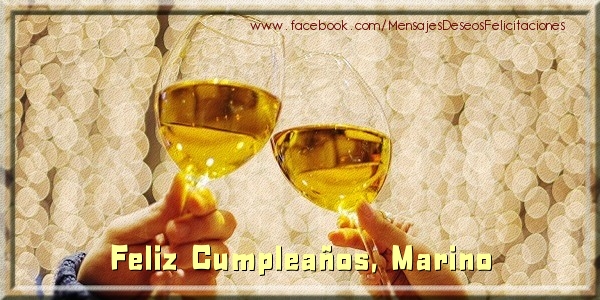 Felicitaciones de cumpleaños - Champán | ¡Feliz cumpleaños, Marino!