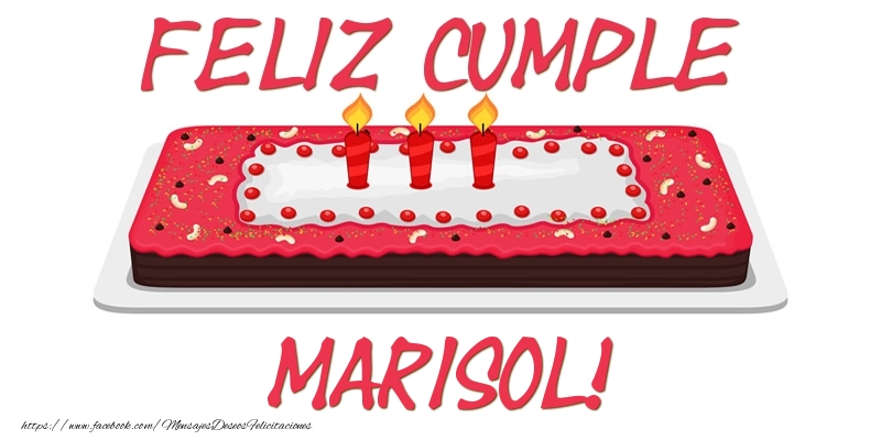 Felicitaciones de cumpleaños - Tartas | Feliz Cumple Marisol!