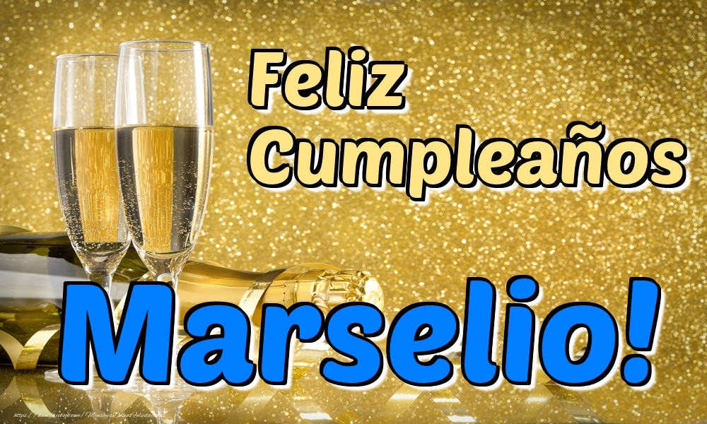 Felicitaciones de cumpleaños - Champán | Feliz Cumpleaños Marselio!