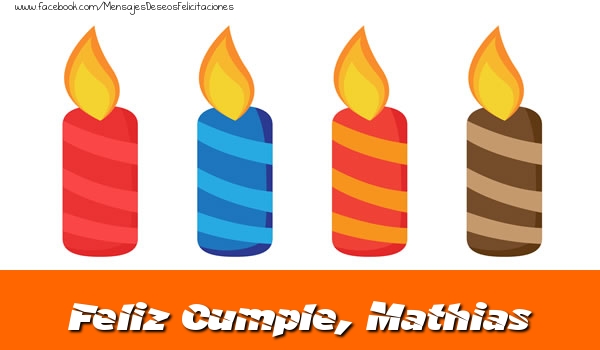 Felicitaciones de cumpleaños - Feliz Cumpleaños, Mathias!