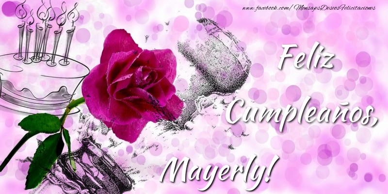 Felicitaciones de cumpleaños - Champán & Flores | Feliz Cumpleaños, Mayerly!
