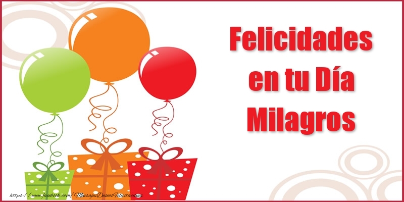 Felicitaciones de cumpleaños - Globos | Felicidades en tu Día Milagros