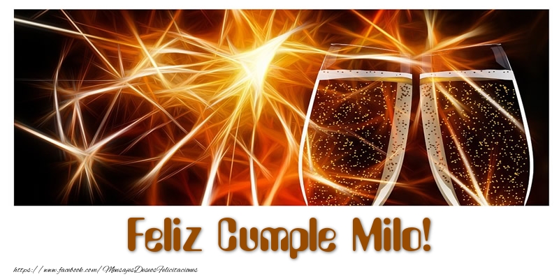 Felicitaciones de cumpleaños - Champán | Feliz Cumple Milo!
