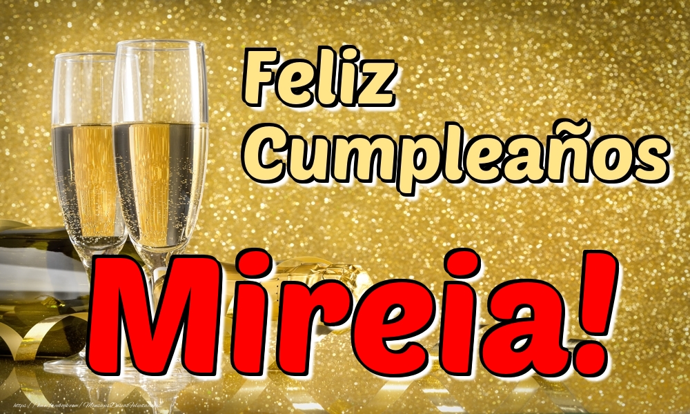 Felicitaciones de cumpleaños - Feliz Cumpleaños Mireia!