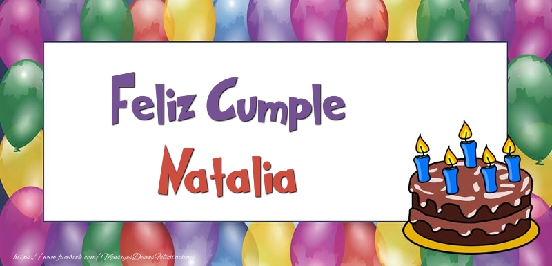 Felicitaciones de cumpleaños - Globos & Tartas | Feliz Cumple Natalia