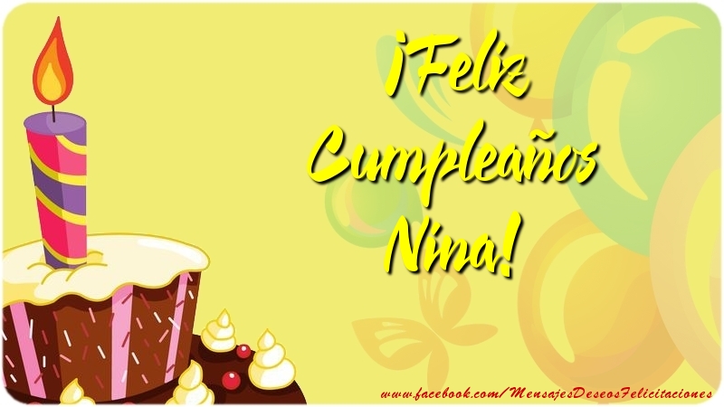 Felicitaciones de cumpleaños - Globos & Tartas | ¡Feliz Cumpleaños Nina