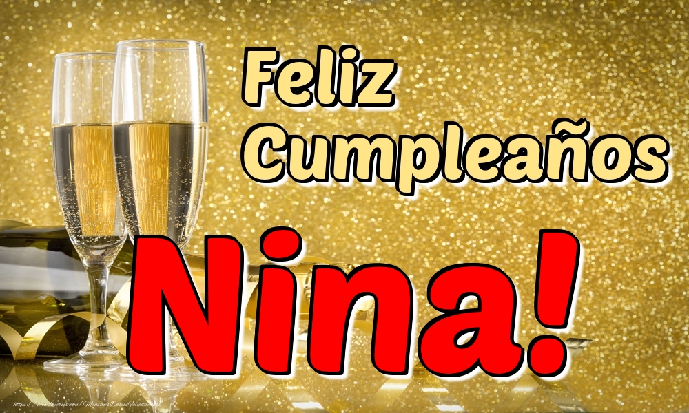  Felicitaciones de cumpleaños - Feliz Cumpleaños Nina!