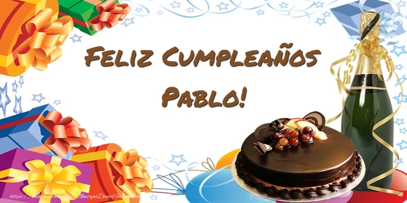 Felicitaciones de cumpleaños - Champán & Tartas | Feliz Cumpleaños Pablo!