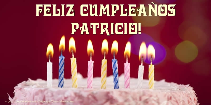 Felicitaciones de cumpleaños - Tartas | Tarta - Feliz Cumpleaños, Patricio!