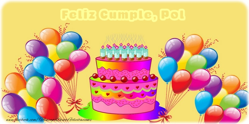 Felicitaciones de cumpleaños - Globos & Tartas | Feliz Cumple, Pol