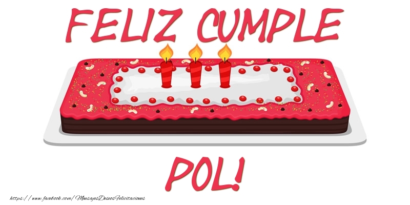 Felicitaciones de cumpleaños - Tartas | Feliz Cumple Pol!