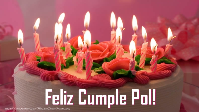 Felicitaciones de cumpleaños - Tartas | Feliz Cumple Pol!