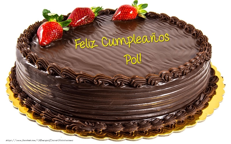 Felicitaciones de cumpleaños - Tartas | Feliz Cumpleaños Pol!