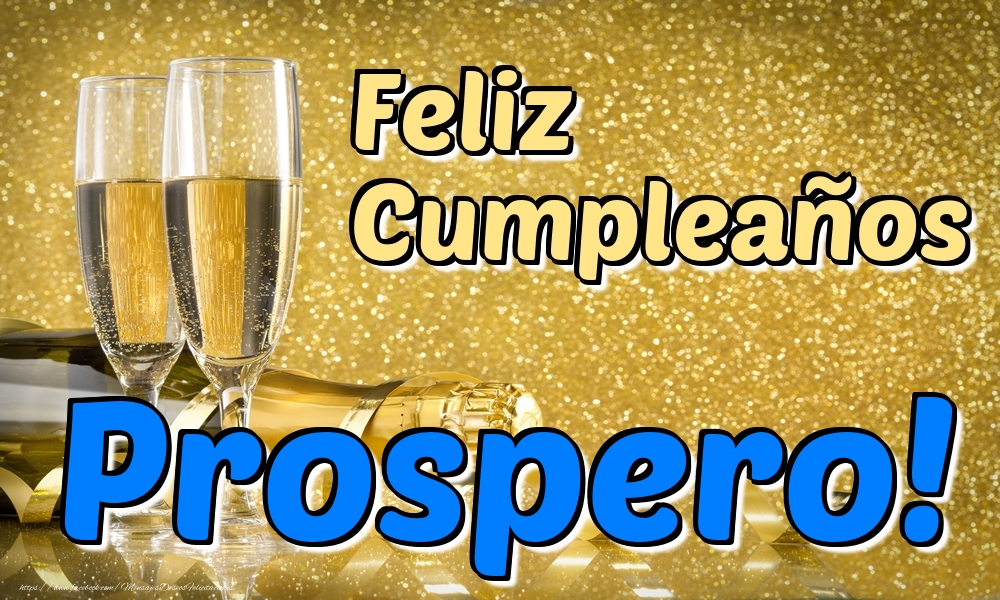 Felicitaciones de cumpleaños - Feliz Cumpleaños Prospero!