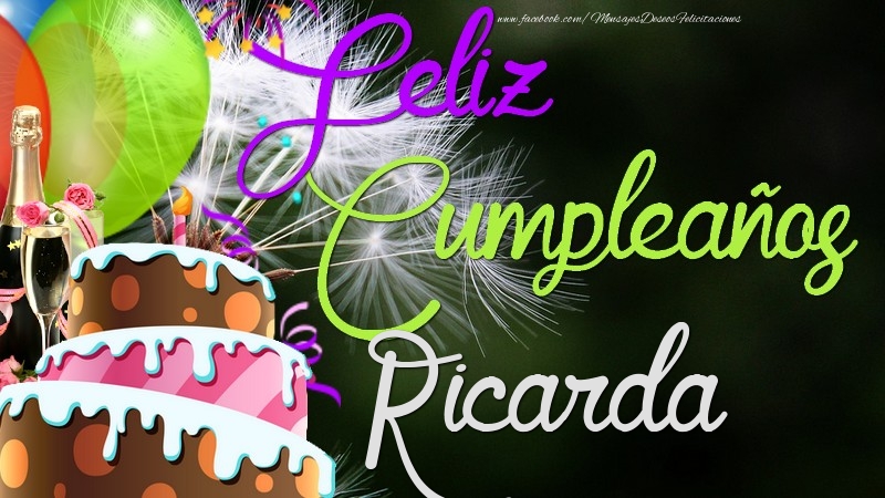 Felicitaciones de cumpleaños - Champán & Globos & Tartas | Feliz Cumpleaños, Ricarda