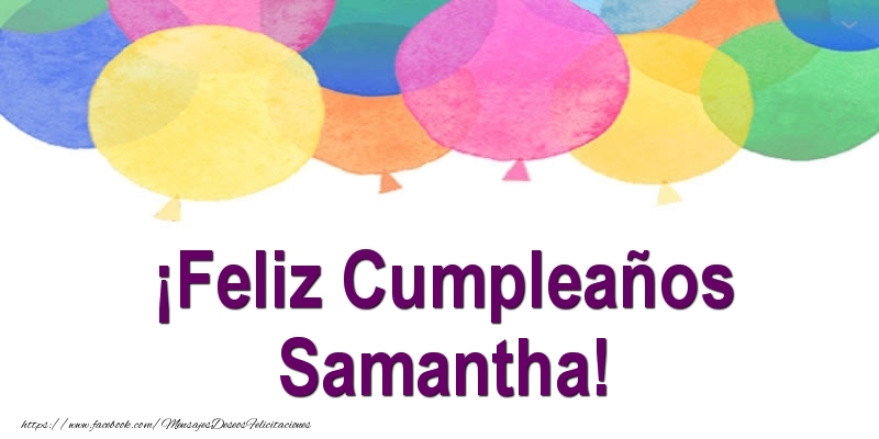 Felicitaciones de cumpleaños - ¡Feliz Cumpleaños Samantha!