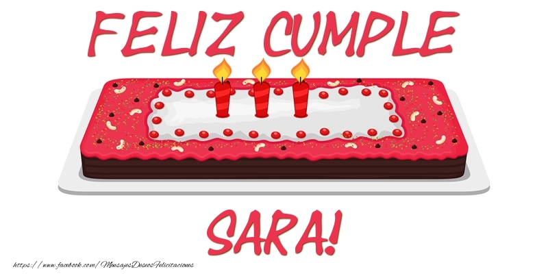 Felicitaciones de cumpleaños - Tartas | Feliz Cumple Sara!