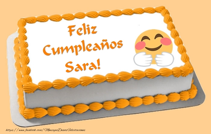 Felicitaciones de cumpleaños - Tarta Feliz Cumpleaños Sara!
