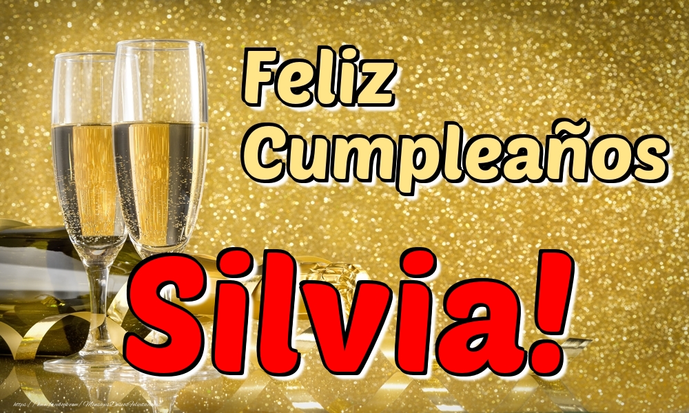 Felicitaciones de cumpleaños - Feliz Cumpleaños Silvia!