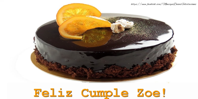Felicitaciones de cumpleaños - Tartas | Feliz Cumple Zoe!