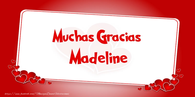 Felicitaciones de gracias - Corazón | Muchas Gracias Madeline