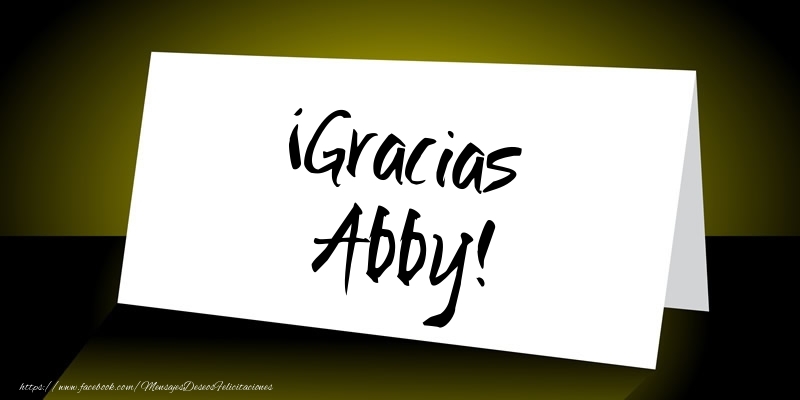 Felicitaciones de gracias - ¡Gracias Abby!