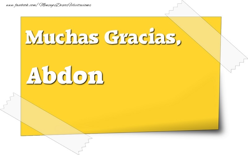 Felicitaciones de gracias - Mensajes | Muchas Gracias, Abdon